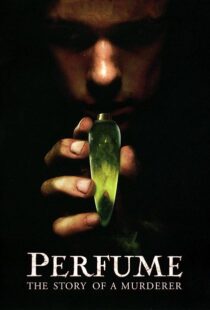 دانلود فیلم Perfume: The Story of a Murderer 200648674-1505034838