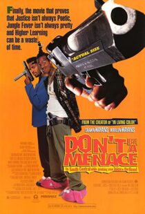 دانلود فیلم Don’t Be a Menace to South Central While Drinking Your Juice in the Hood 199653586-1739057657