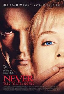 دانلود فیلم Never Talk to Strangers 199553868-2066367965