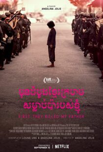 دانلود فیلم First They Killed My Father 201755026-151805498