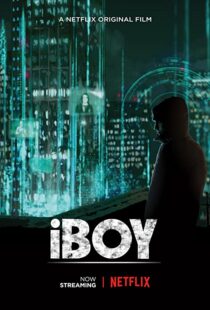 دانلود فیلم iBoy 201754989-1273695531