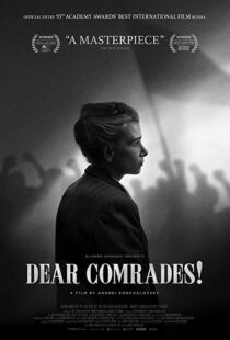 دانلود فیلم Dear Comrades! 202055656-852095480