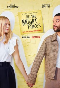 دانلود فیلم All the Bright Places 202058153-583327507