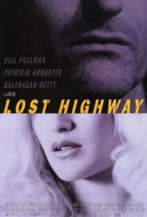 دانلود فیلم Lost Highway 199759944-1982097837