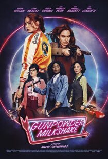 دانلود فیلم Gunpowder Milkshake 202173415-1574056271