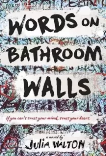 دانلود فیلم Words on Bathroom Walls 202079298-78670918
