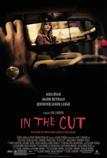 دانلود فیلم In the Cut 200384595-803580178