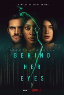 دانلود سریال Behind Her Eyes86282-1879477465