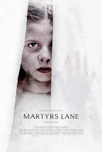 دانلود فیلم Martyrs Lane 202186456-1653976160