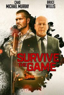 دانلود فیلم Survive the Game 202188689-706760330