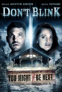 دانلود فیلم Don’t Blink 201490878-1261927005
