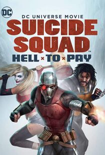 دانلود انیمیشن Suicide Squad: Hell to Pay 201886888-1264826786