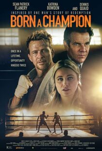 دانلود فیلم Born a Champion 202186442-1802455929