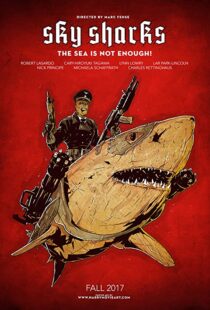 دانلود فیلم Sky Sharks 202097664-1758586536