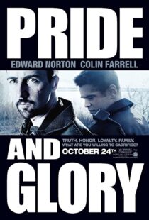 دانلود فیلم Pride and Glory 200894261-1589829154