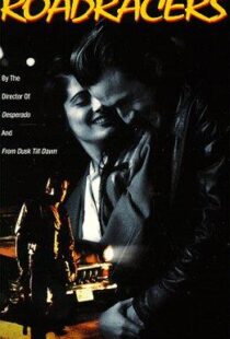 دانلود فیلم Roadracers 199496753-587324606