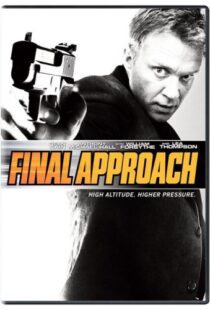دانلود فیلم Final Approach 200794769-1432950357