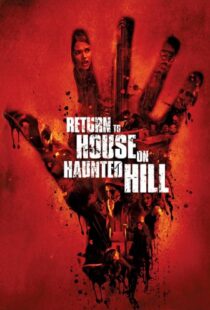 دانلود فیلم Return to House on Haunted Hill 200796899-1293176473