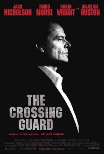 دانلود فیلم The Crossing Guard 199595791-1112698828