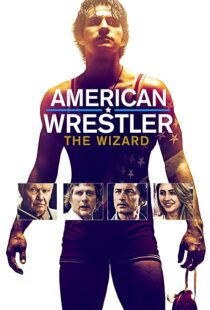 دانلود فیلم American Wrestler: The Wizard 201692519-267445360