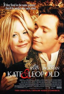 دانلود فیلم Kate & Leopold 200197930-410602872