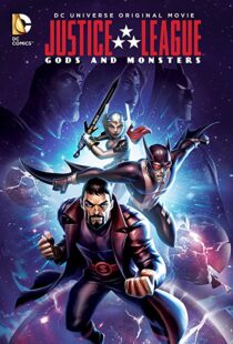 دانلود انیمیشن Justice League: Gods and Monsters 201591900-532106363