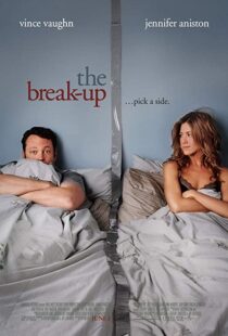 دانلود فیلم The Break-Up 200694278-1575012844