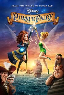 دانلود انیمیشن The Pirate Fairy 201497327-1226946532