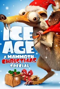 دانلود انیمیشن Ice Age: A Mammoth Christmas 201196062-1822719232