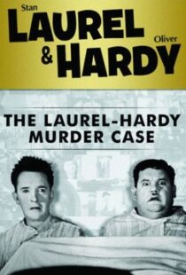 دانلود فیلم The Laurel-Hardy Murder Case 193098808-540819116