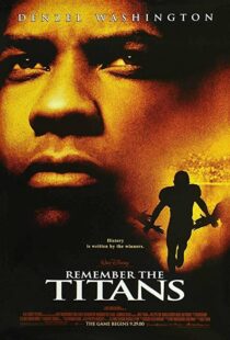 دانلود فیلم Remember the Titans 200094521-2100444858