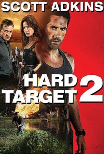 دانلود فیلم Hard Target 2 201694087-756911608