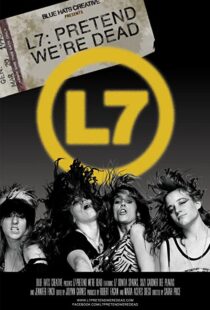 دانلود مستند L7: Pretend We’re Dead 2016105494-492376488