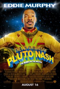 دانلود فیلم The Adventures of Pluto Nash 2002106226-1740646295