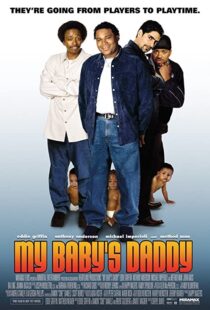 دانلود فیلم My Baby’s Daddy 2004103474-175146350