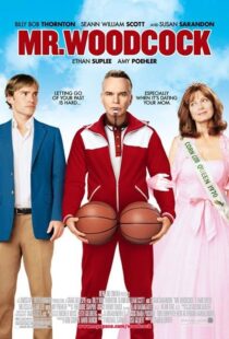 دانلود فیلم Mr. Woodcock 2007105772-1016201413