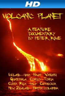 دانلود مستند Volcanic Planet 2014103783-1898006552