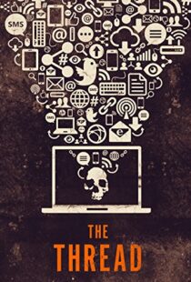 دانلود مستند The Thread 2015103422-1455078723