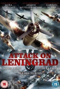 دانلود فیلم Attack on Leningrad 2009105743-1441929362