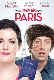 دانلود فیلم We’ll Never Have Paris 2014108019-1892167429