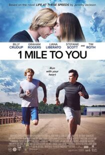 دانلود فیلم 1 Mile to You 2017107408-1853329088
