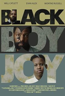 دانلود فیلم Black Boy Joy 2018104335-1710240829