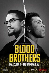 دانلود مستند Blood Brothers: Malcolm X & Muhammad Ali 2021107786-935400947