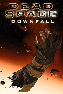 دانلود انیمیشن Dead Space: Downfall 2008109152-1832418755