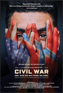 دانلود مستند Civil War (or, Who Do We Think We Are) 2021101243-278082042