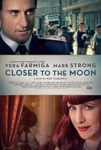 دانلود فیلم Closer to the Moon 2014114229-887563618