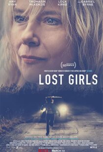 دانلود فیلم Lost Girls 2020114315-837009848
