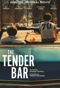 دانلود فیلم The Tender Bar 2021112174-1335313146
