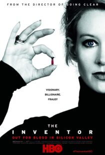 دانلود مستند The Inventor: Out for Blood in Silicon Valley 2019112020-64012338