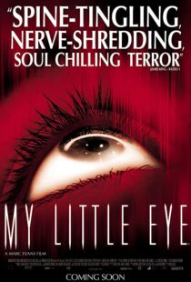 دانلود فیلم My Little Eye 2002113102-2037408094